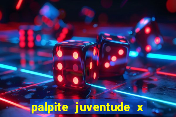 palpite juventude x atletico mg